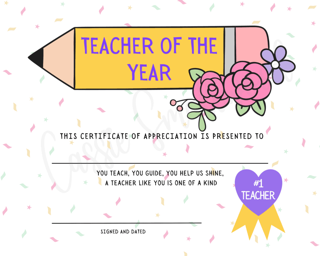 7 CUTE Teacher Appreciation Certificates FREE Printable Cassie Smallwood