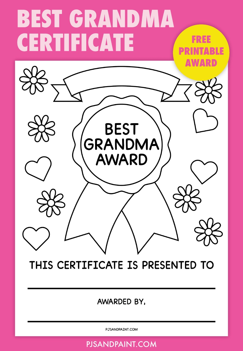 Best Grandma Award Free Printable Certificate Pjs And Paint