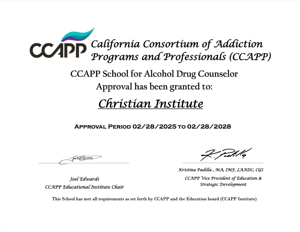CCAPP CADTP Drug And Alcohol Counseling Certifications CHRISTIAN INSTITUTE