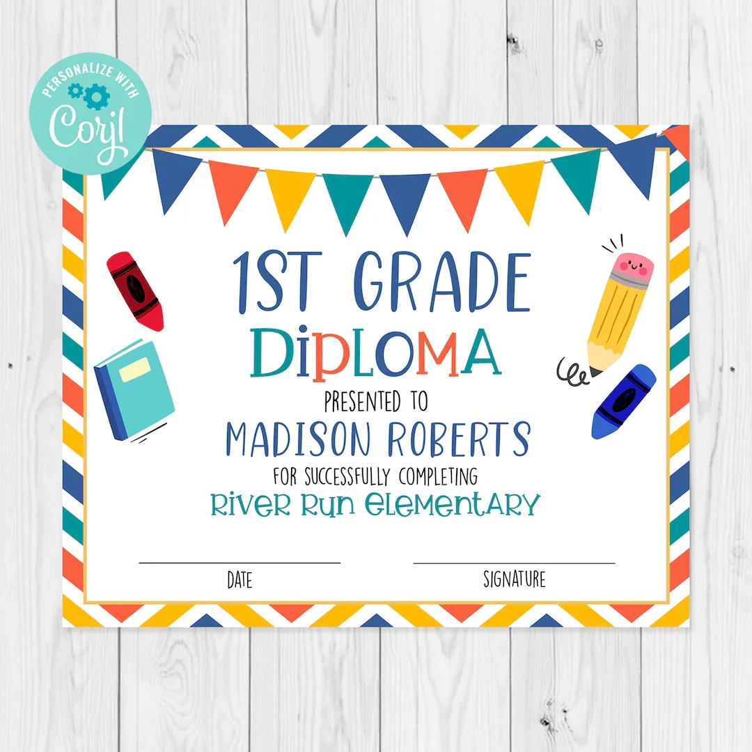Editable 1st Grade Diploma Template 1st Grade Completion Certificate First Grade Graduation Certificate Template Edit With Corjl Etsy