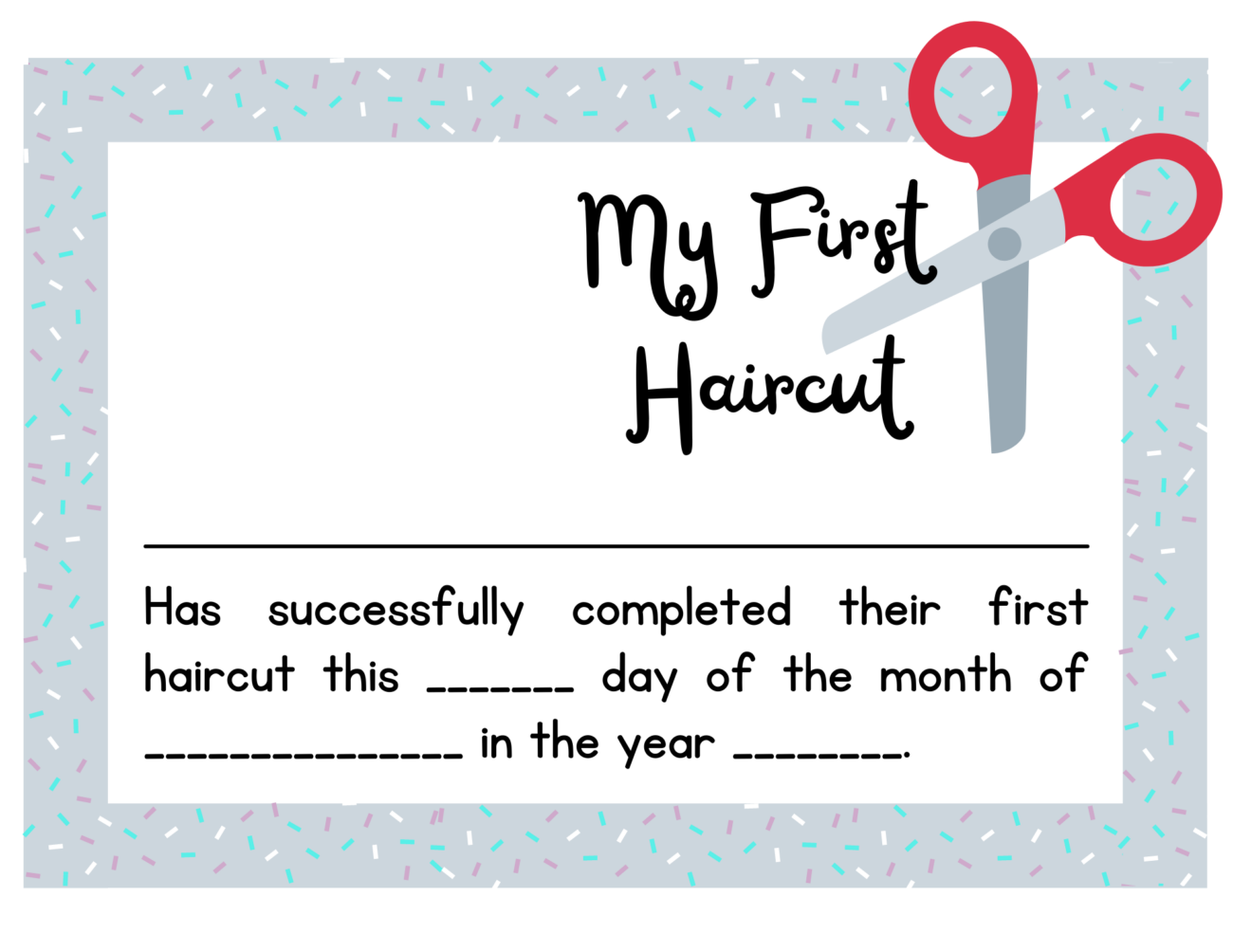 First Haircut Free First Haircut Certificate Printable Domestic Fashionista