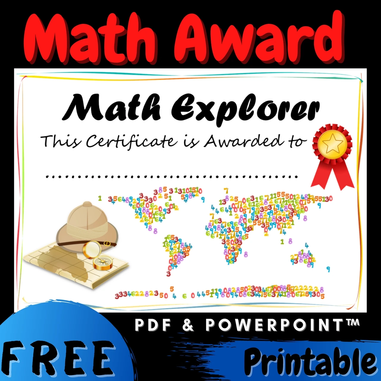 FREE Math Explorer End Of The Year Award Certificate Diploma Printable Editable