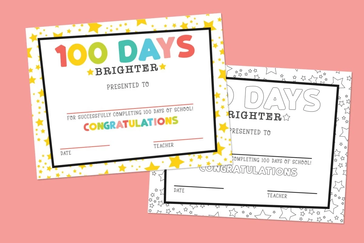 Free Printable 100 Days Of School Certificate Hey Let s Make Stuff