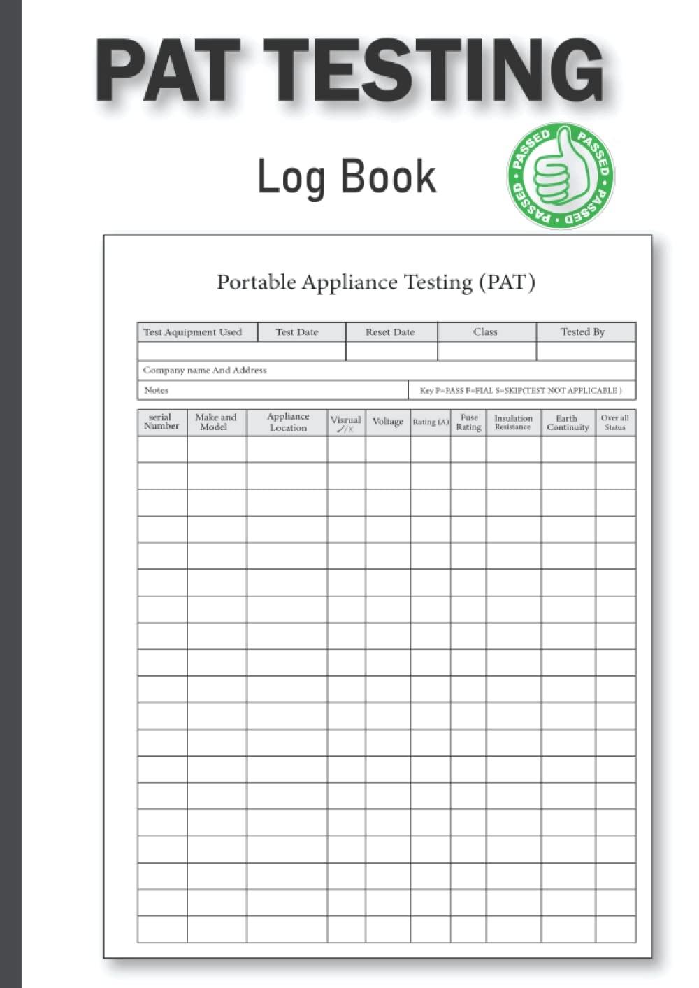 Pat Testing Log Book PAT TEST LOG BOOK REGISTER OF PORTABLE APPLIANCES Electrical Appliances Safety Certificate Ben Meb 9798811743100 Amazon Books