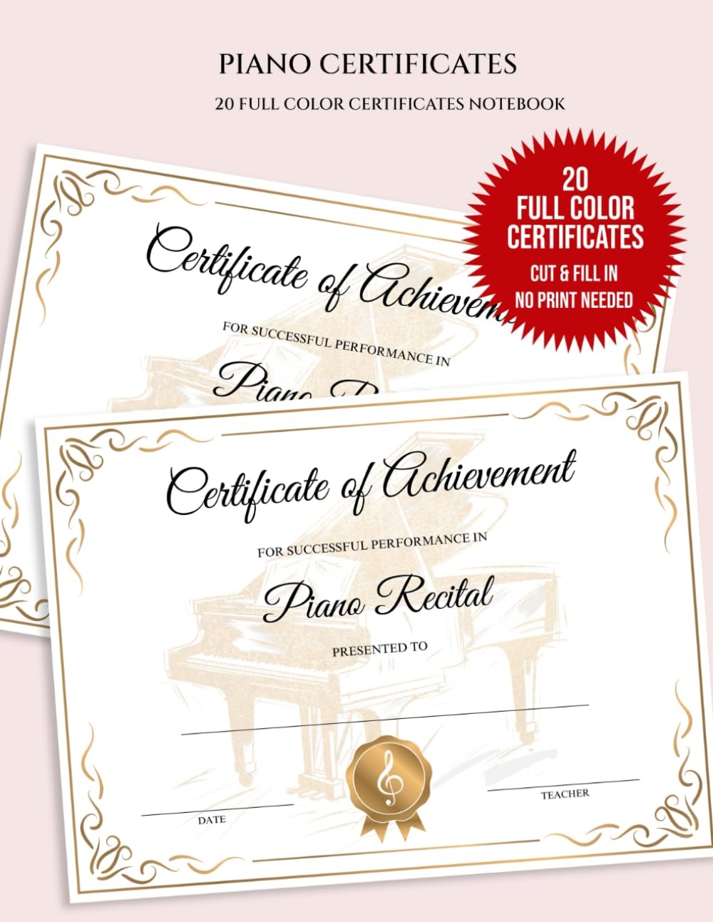 Piano Recital Certificates For Students Music Certificate Of Achievement Notebook With 20 Certificate Paper Awards Design GC Amazon Books