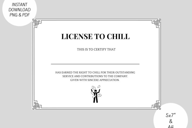 License To Chill Certificate Printable