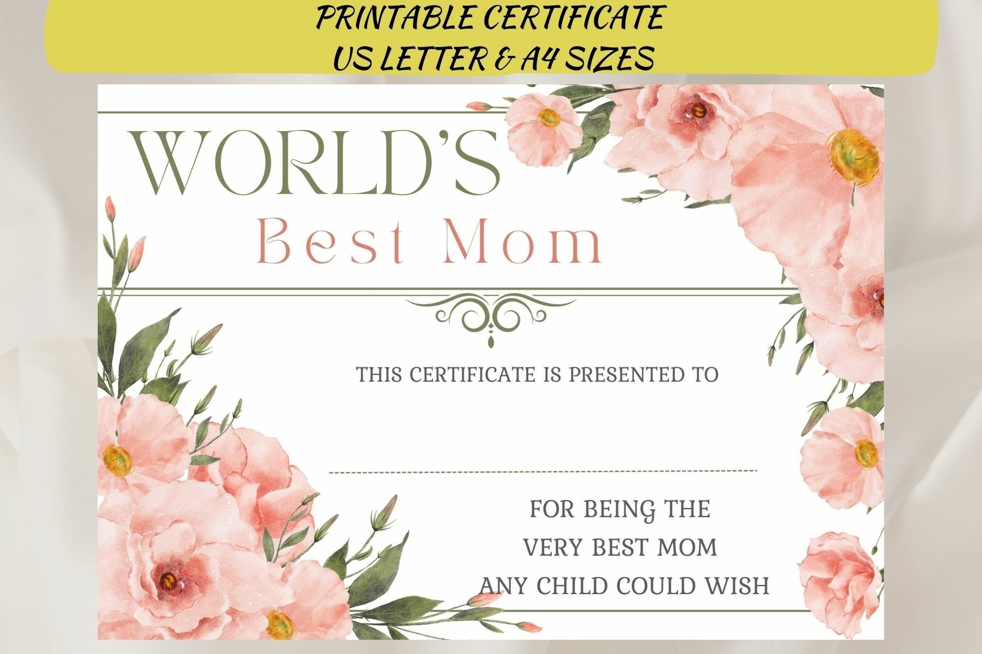 Printable Worlds Best Mom Certificate